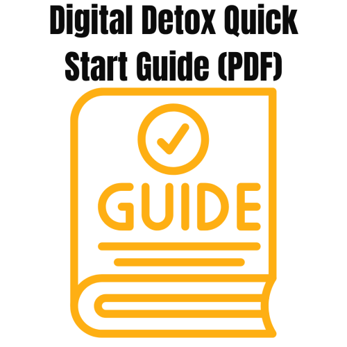 Digital Detox Quick Start Guide (PDF)